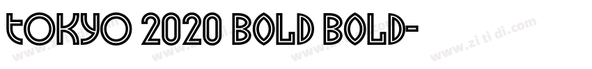 TOKYO 2020 Bold Bold字体转换